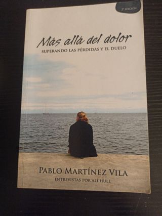 Más allá del dolor: Superando las pérdidas y el...