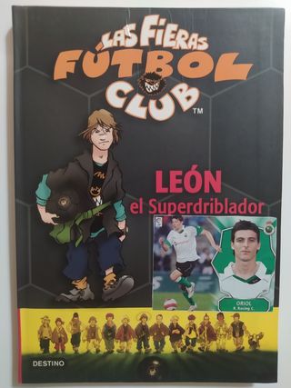 León el Superdriblador - Las Fieras Fútbol Club