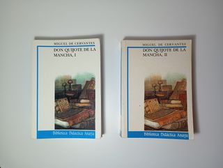 Don Quijote de la Mancha, I y II.