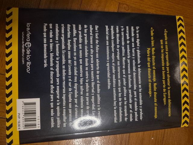 Don't f#ck the police: Un modelo policial que p...