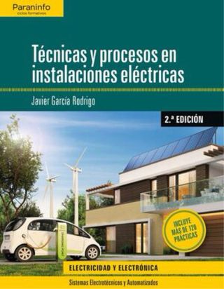 TÉCNICAS Y PROCESOS EN INSTALACIONES ELÉCTRICAS 