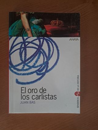 El oro de los carlistas