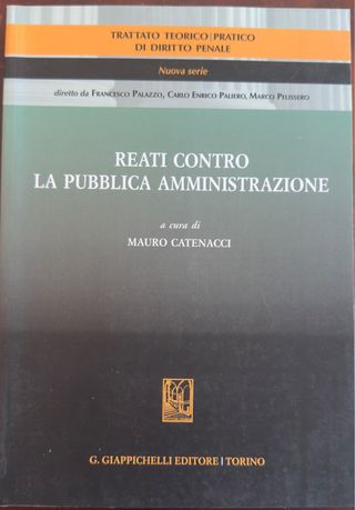 Reati Contro La Pubblica Amministrazione