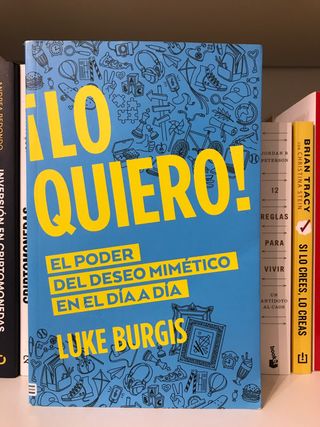 Lo Quiero! - Luke Burgis