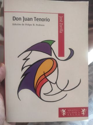 Don Juan Tenorio (Biblioteca clásica / Classica...