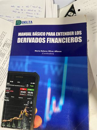 MANUAL BASICO PARA ENTENDER LOS DERIVADOS FINAN...