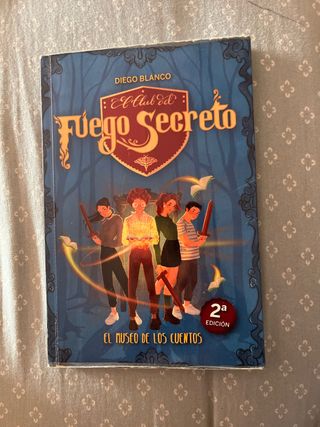 El club del Fuego Secreto / 1: El Museo de los ...