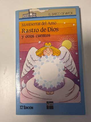 Rastro de Dios y ostros cuentos/ A Sign of God,...
