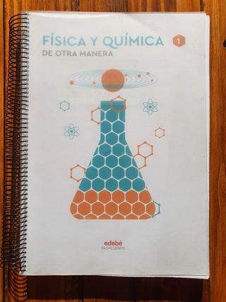 Libro 1° Bachillerato FÍSICA Y QUÍMICA I Edebé