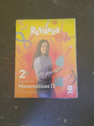 Matemáticas II. 2 Bachillerato. Revuela