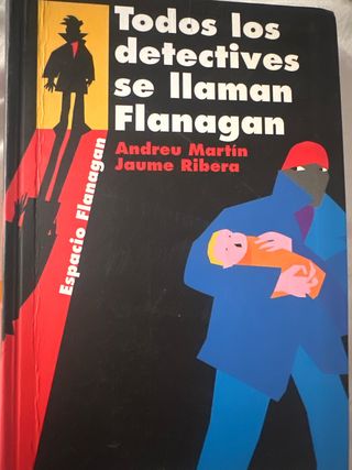 Todos los detectives se llaman Flanagan: Serie ...