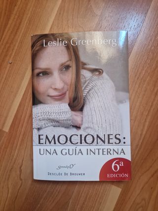 Emociones: una guía interna. Cuáles sigo y cuál...