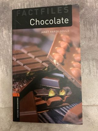 Oxford Bookworms Factfiles: Chocolate: Level 2:...