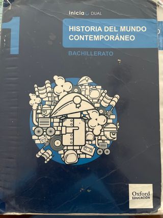 Inicia Historia del mundo contemporáneo 1.º Bac...