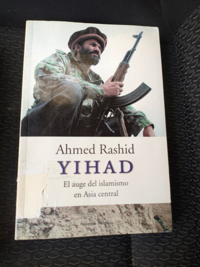 Yihad.: El auge del islamismo en el Asia Central