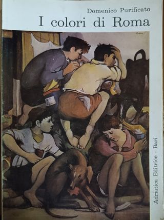 "I Colori di Roma" di Domenico Purificato.