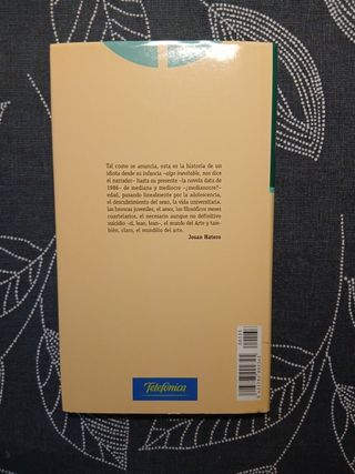 Historia de un idiota contada por él mismo