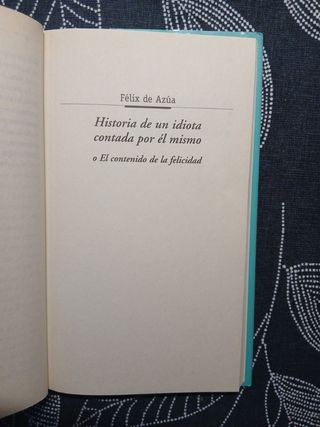 Historia de un idiota contada por él mismo