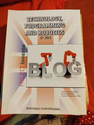 Technology, Programming and Robotics 2º ESO - P...
