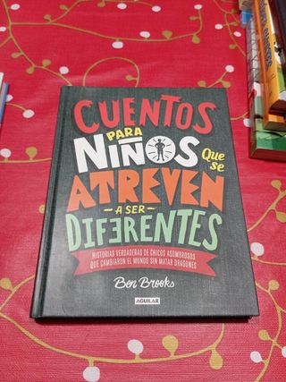 Cuentos para niños que se atreven a ser diferen...