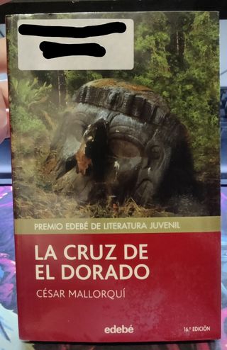 La cruz de El Dorado – César Mallorquí