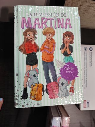 Sueños por cumplir (La diversión de Martina 10)