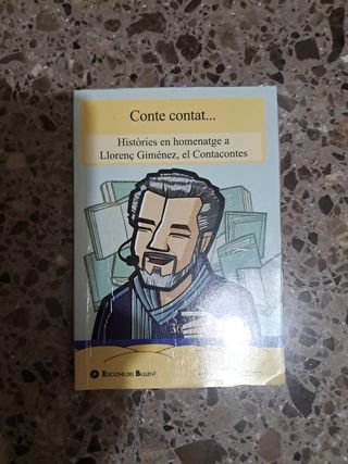 Conte contat...: Històries en homenatge a Llore...