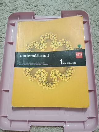 Matemáticas I. 1 Bachillerato. Savia