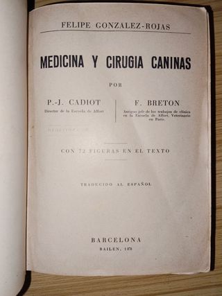 Medicina y cirugía caninas. Libro antiguo.medicina