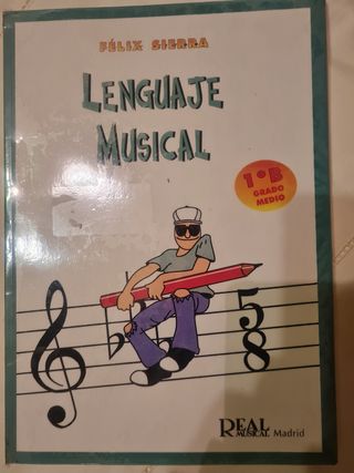 Libro Lenguaje Musical Félix Sierra 1º B