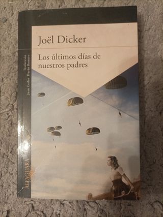 Los últimos días de nuestros padres (Literatura...