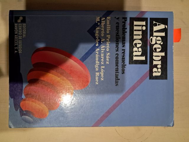 Álgebra lineal: Problemas resueltos y cuestione...