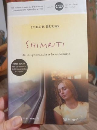 Jorge Bucay Shimriti de la ignorancia a la sabidur