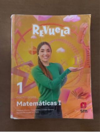 Matemáticas I. 1 Bachillerato. Revuela