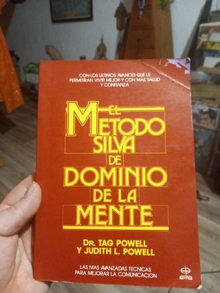 El Metodo Silva de dominio de la mente
