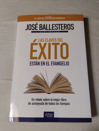Las claves del éxito están en el Evangelio: Un ...