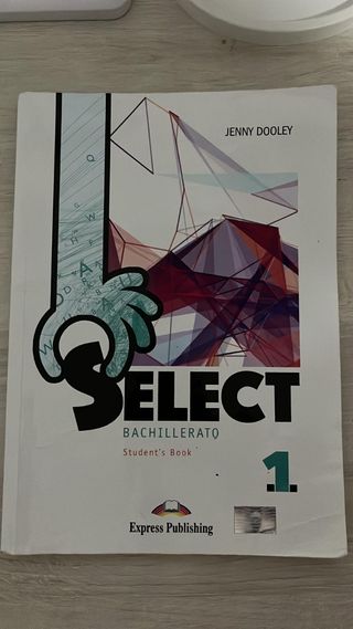 Libro de Inglés 1 bachillerato Select