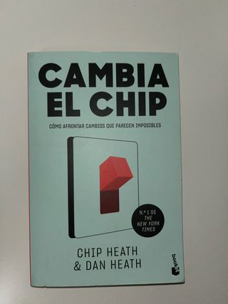 Cambia el chip: Cómo afrontar cambios que parec...