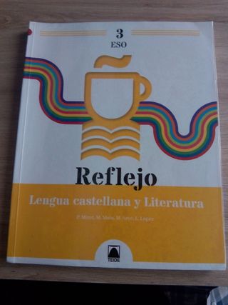 Reflejo 3. Lengua castellana y Literatura 3 ESO