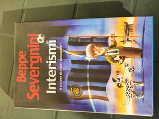 Interismi: II Piacere Di Essere Neroazzurri (It...