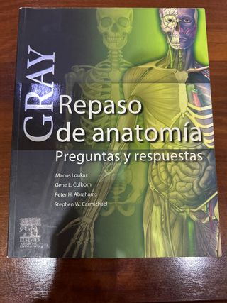 GRAY. Repaso de anatomia. Preguntas y Respuesta...