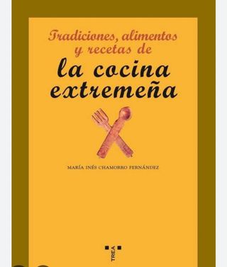 Secretos de la cocina extremeña