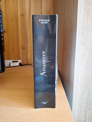 Amanecer (Saga Crepúsculo 4) (Spanish Edition)