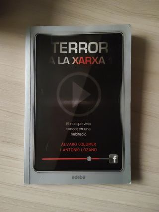 Terror a la Xarxa 1 (LLIBRE ESO)