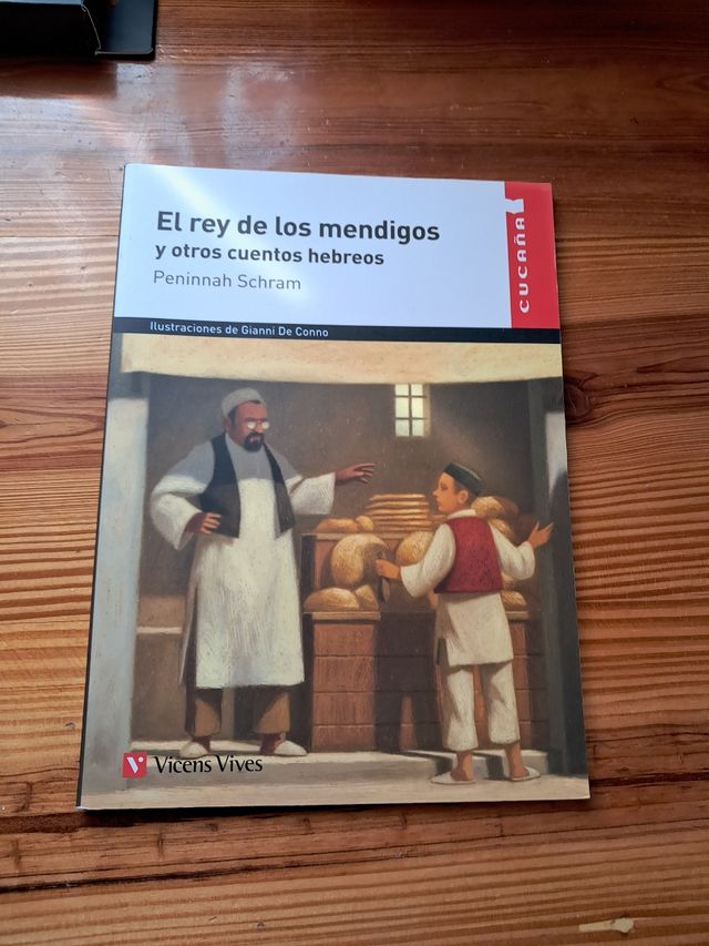El Rey De Los Mendigos (Cucana) (Spanish Edition)