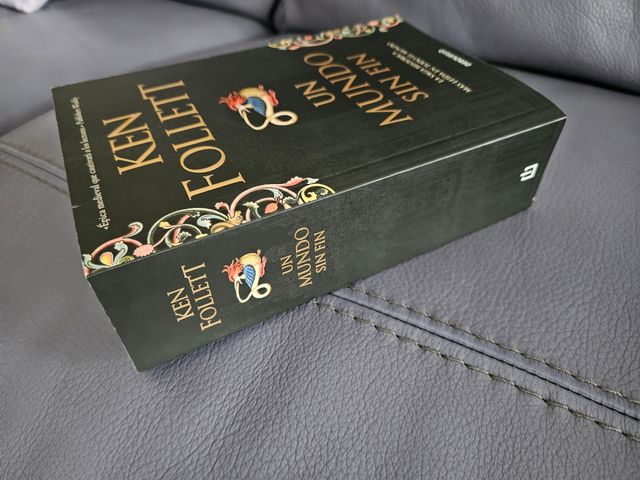 Un mundo sin fin (Saga Los pilares de la Tierra...