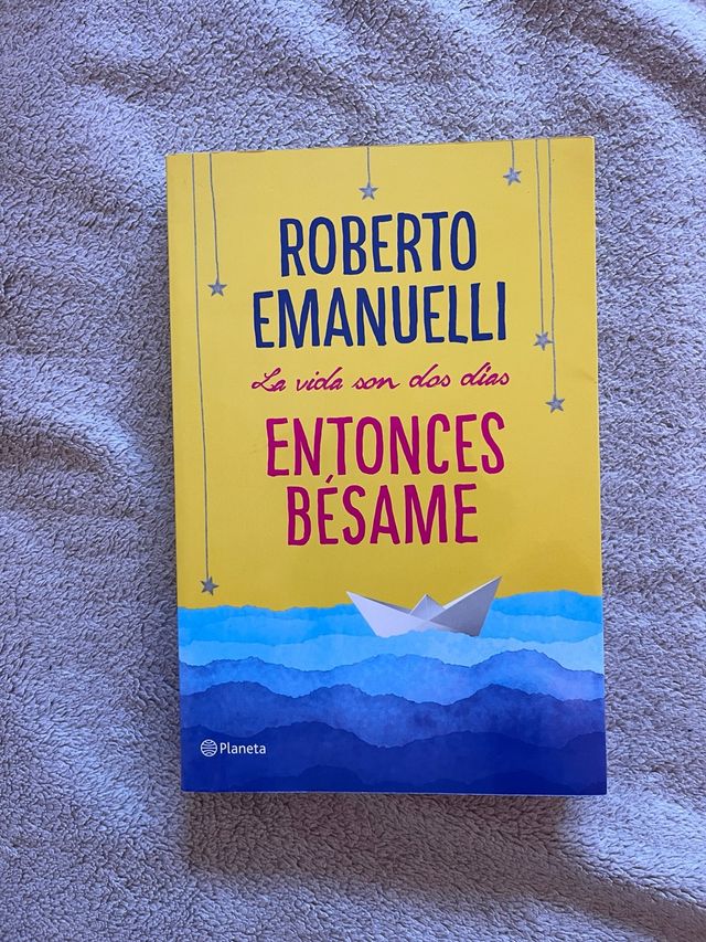 La vida son dos días, entonces bésame