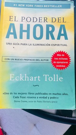 El poder del ahora: Una guía para la iluminació...