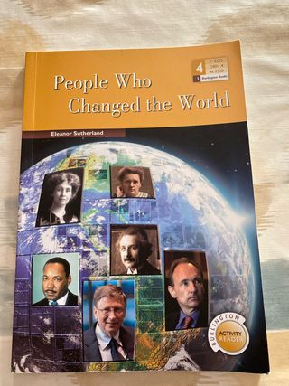 PEOPLE WHO CHANGED THE WORLD (4 ESO)