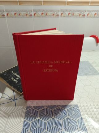 La cerámica medieval de Paterna: Estudio de ma...